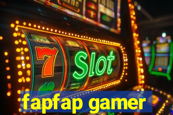 fapfap gamer